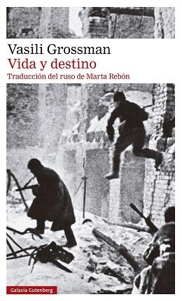 VIDA Y DESTINO  | 9788419392749 | GROSSMAN,VASILI | Libreria Geli - Librería Online de Girona - Comprar libros en catalán y castellano