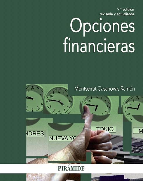 OPCIONES FINANCIERAS | 9788436831894 | CASANOVAS RAMÓN,MONTSERRAT | Libreria Geli - Librería Online de Girona - Comprar libros en catalán y castellano