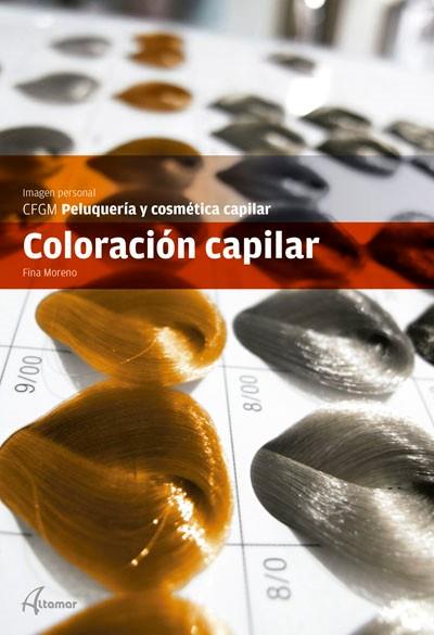 COLORACION CAPILAR | 9788415309567 | MORENO,FINA | Llibreria Geli - Llibreria Online de Girona - Comprar llibres en català i castellà