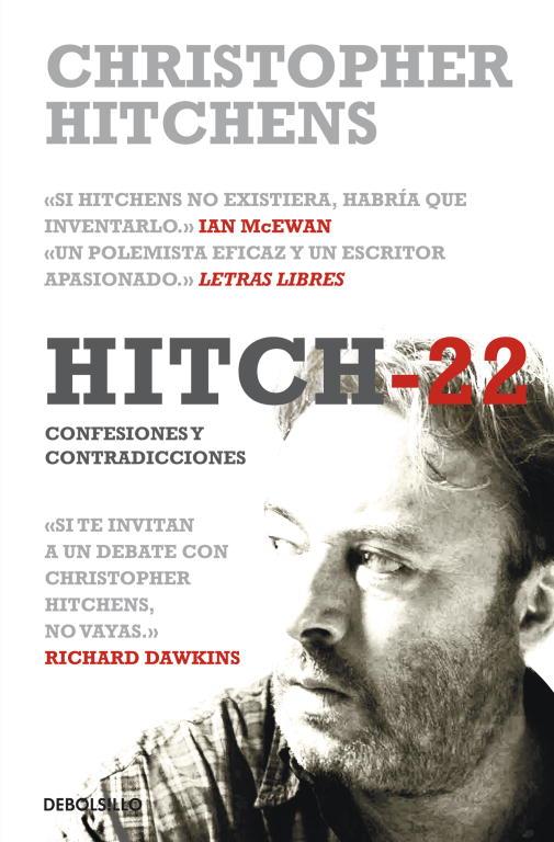 HITCH-22.CONFESIONES Y CONTRADICCIONES | 9788499897288 | HITCHENS,CHRISTOPHER | Llibreria Geli - Llibreria Online de Girona - Comprar llibres en català i castellà