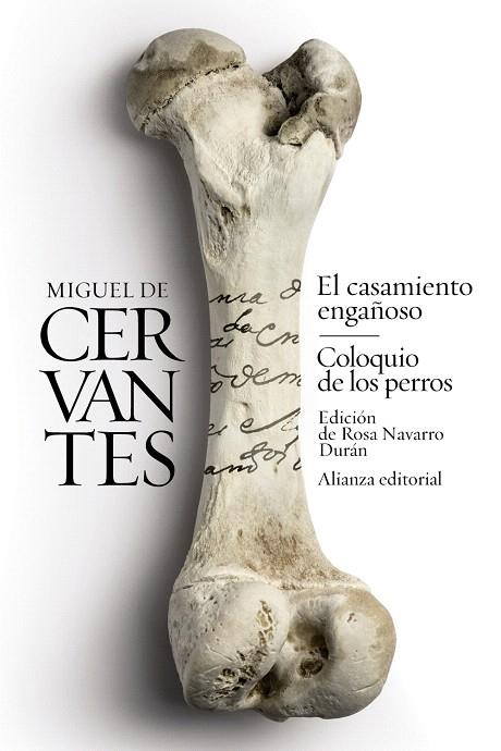 EL CASAMIENTO ENGAÑOSO/COLOQUIO DE LOS PERROS | 9788491045403 | DE CERVANTES,MIGUEL | Libreria Geli - Librería Online de Girona - Comprar libros en catalán y castellano