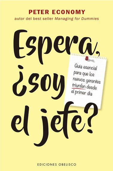 ESPERA,SOY EL JEFE? | 9788491119548 | ECONOMY,PETER | Llibreria Geli - Llibreria Online de Girona - Comprar llibres en català i castellà