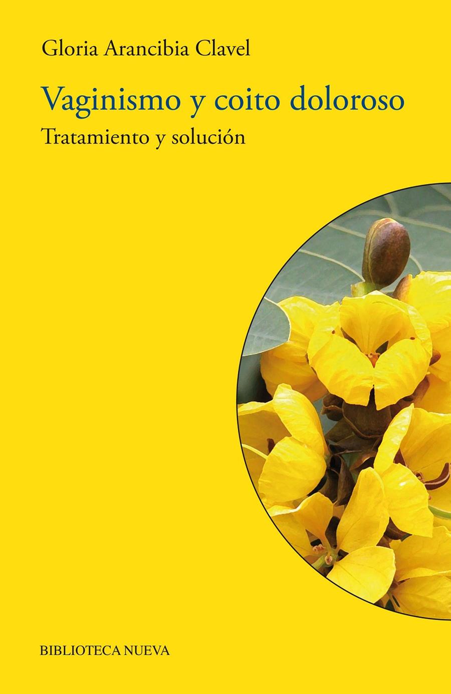 VAGINISMO Y COITO DOLOROSO.TRATAMIENTO Y SOLUCION | 9788499404172 | ARANCIBIA CLAVEL,GLORIA | Llibreria Geli - Llibreria Online de Girona - Comprar llibres en català i castellà