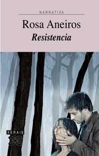 RESISTENCIA | 9788483029251 | ANEIROS DIAZ,ROSA | Llibreria Geli - Llibreria Online de Girona - Comprar llibres en català i castellà