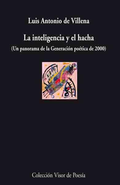 LA INTELIGENCIA Y EL HACHA | 9788498957471 | DE VILLENA,LUIS ANTONIO | Libreria Geli - Librería Online de Girona - Comprar libros en catalán y castellano