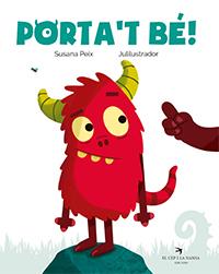 PORTA'T BÉ! | 9788417756031 | PEIX CRUZ,SUSANA | Libreria Geli - Librería Online de Girona - Comprar libros en catalán y castellano