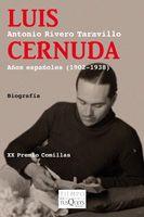 LUIS CERNUDA.AÑOS ESPAÑOLES(1902-1938) | 9788483830628 | RIVERO TARAVILLO,ANTONIO | Libreria Geli - Librería Online de Girona - Comprar libros en catalán y castellano