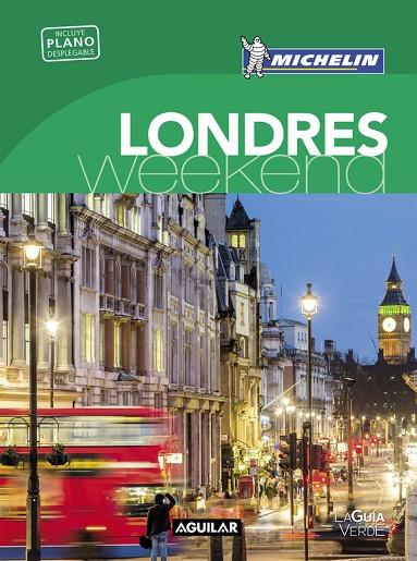LONDRES(LA GUÍA VERDE WEEKEND.EDICION 2016) | 9788403511705 |   | Llibreria Geli - Llibreria Online de Girona - Comprar llibres en català i castellà