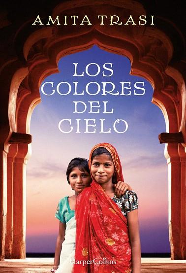 LOS COLORES DEL CIELO | 9788491390817 | TRASI,AMITA | Llibreria Geli - Llibreria Online de Girona - Comprar llibres en català i castellà