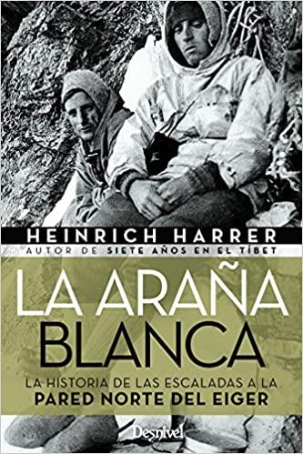 LA ARAÑA BLANCA | 9788498293647 | HARRER, HEINRICH | Libreria Geli - Librería Online de Girona - Comprar libros en catalán y castellano