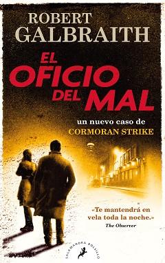EL OFICIO DEL MAL(CORMORAN STRIKE 3) | 9788418173189 | GALBRAITH,ROBERT | Libreria Geli - Librería Online de Girona - Comprar libros en catalán y castellano