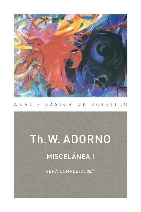 MISCELANEA I.OBRA COMPLETA,20/1 | 9788446016861 | ADORNO,TH.W. | Libreria Geli - Librería Online de Girona - Comprar libros en catalán y castellano