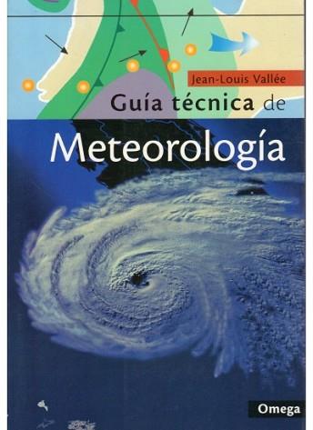 GUIA TECNICA DE METEOROLOGIA | 9788428212748 | VALLE,JUAN-LUIS | Libreria Geli - Librería Online de Girona - Comprar libros en catalán y castellano