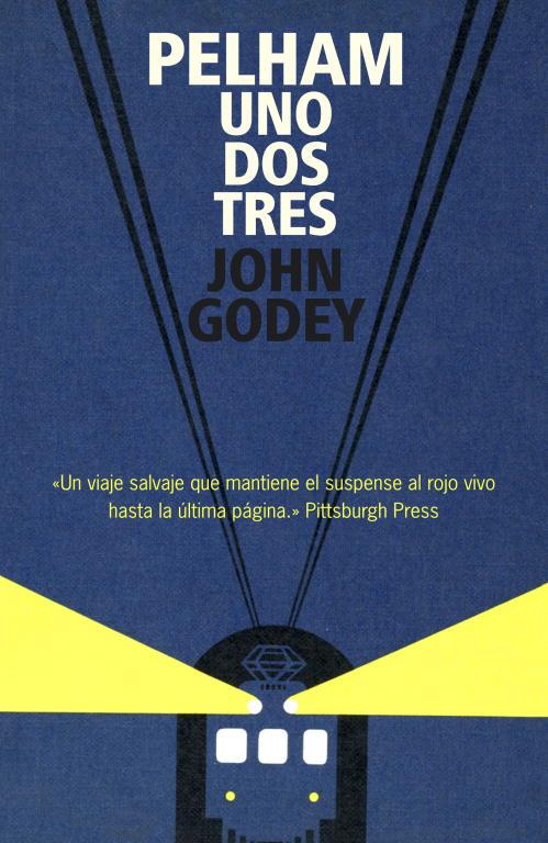 PELHAM UNO DOS TRES | 9788439722083 | GODEY,JOHN | Libreria Geli - Librería Online de Girona - Comprar libros en catalán y castellano