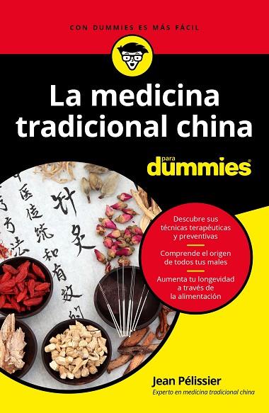 LA MEDICINA TRADICIONAL CHINA PARA DUMMIES | 9788432905179 | PELISSIER,JEAN | Libreria Geli - Librería Online de Girona - Comprar libros en catalán y castellano