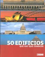 50 EDIFICIOS QUE HAY QUE CONOCER | 9788475565378 | KUHL, ISABEL | Libreria Geli - Librería Online de Girona - Comprar libros en catalán y castellano