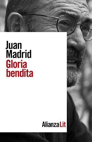 GLORIA BENDITA | 9788413621197 | MADRID,JUAN | Libreria Geli - Librería Online de Girona - Comprar libros en catalán y castellano