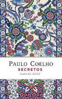 SECRETOS(AGENDA COELHO 2020) | 9788408206811 | COELHO,PAULO | Libreria Geli - Librería Online de Girona - Comprar libros en catalán y castellano