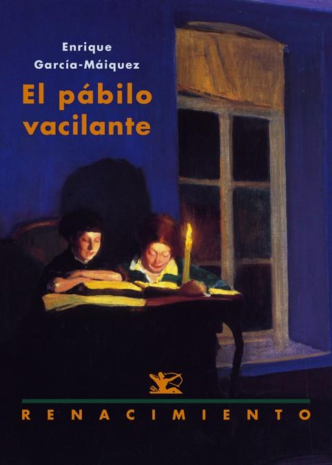 EL PABILO VACILANTE | 9788484726739 | GARCIA MARQUEZ,EMILIO | Libreria Geli - Librería Online de Girona - Comprar libros en catalán y castellano