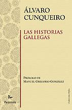 LAS HISTORIAS GALLEGAS | 9788499190075 | CUNQUEIRO,ALVARO | Libreria Geli - Librería Online de Girona - Comprar libros en catalán y castellano