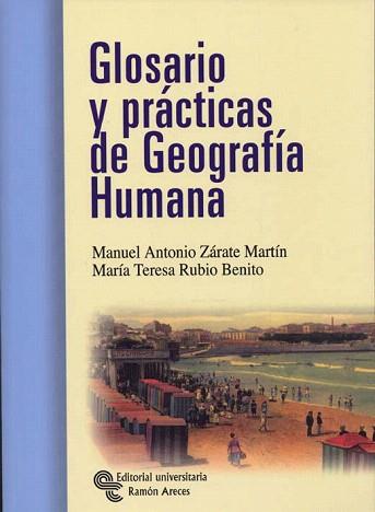 GLOSARIO Y PRACTICAS DE GEOGRAFIA HUMANA | 9788480046787 | ZARATE,ANTONIO | Libreria Geli - Librería Online de Girona - Comprar libros en catalán y castellano