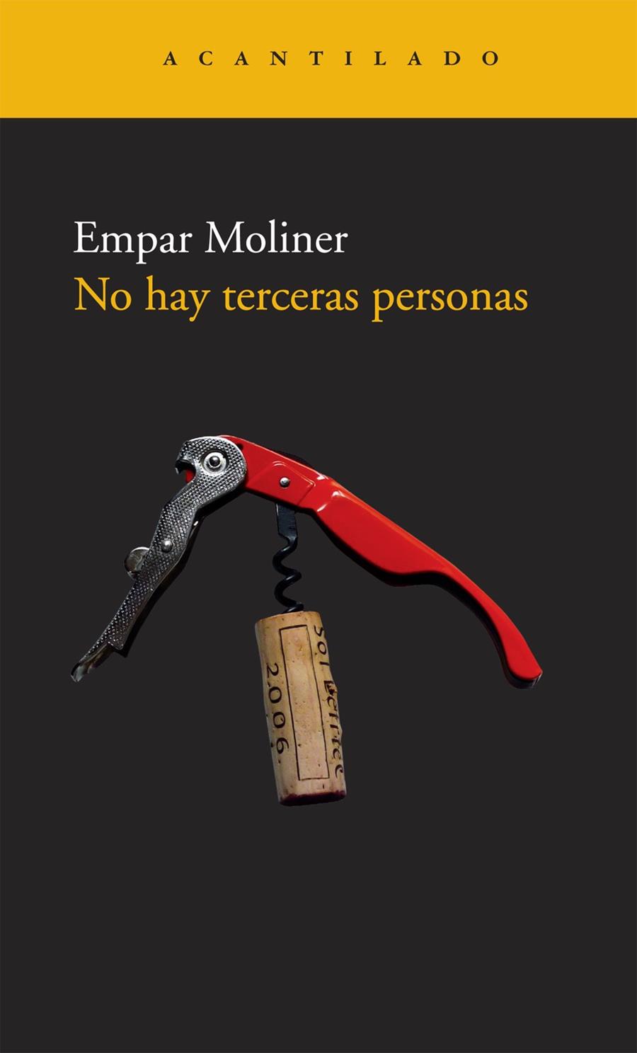 NO HAY TERCERAS PERSONAS | 9788492649389 | MOLINER,EMPAR | Libreria Geli - Librería Online de Girona - Comprar libros en catalán y castellano
