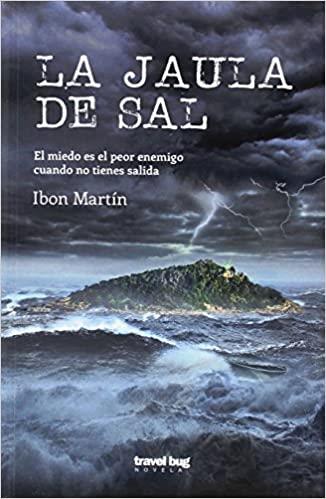 LA JAULA DE SAL | 9788494629761 | MARTÍN,IBON | Libreria Geli - Librería Online de Girona - Comprar libros en catalán y castellano