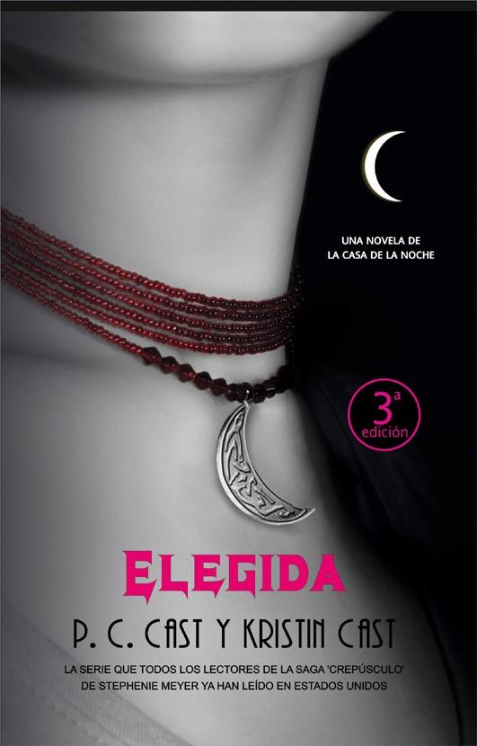 ELEGIDA(LA CASA DE LA NOCHE-3) | 9788498005073 | CAST,P.C/CAST,KRISTIN | Libreria Geli - Librería Online de Girona - Comprar libros en catalán y castellano