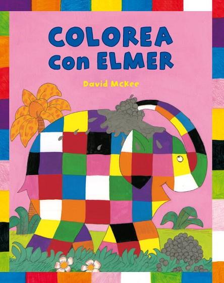 COLOREA CON ELMER | 9788448823344 | MCKEE,DAVID | Llibreria Geli - Llibreria Online de Girona - Comprar llibres en català i castellà