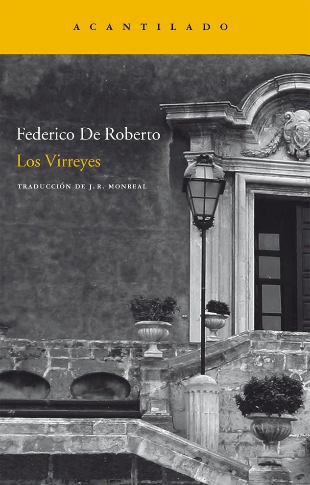 LOS VIRREYES | 9788496834552 | DE ROBERTO,FEDERICO | Libreria Geli - Librería Online de Girona - Comprar libros en catalán y castellano