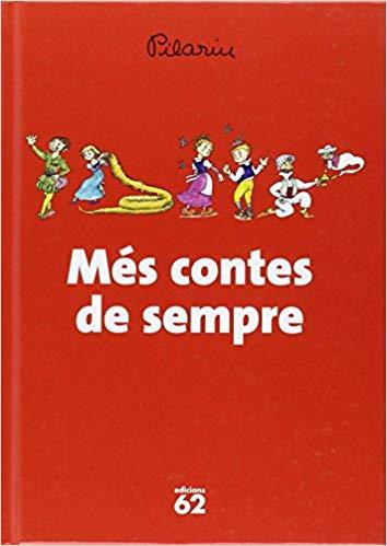 MÉS CONTES DE SEMPRE | 9788429775266 | BAYES,PILARIN | Libreria Geli - Librería Online de Girona - Comprar libros en catalán y castellano