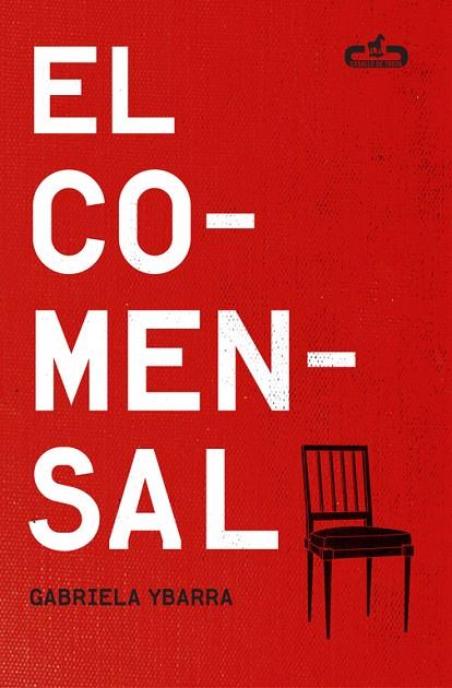 EL COMENSAL | 9788415451556 | YBARRA,GABRIELA | Llibreria Geli - Llibreria Online de Girona - Comprar llibres en català i castellà