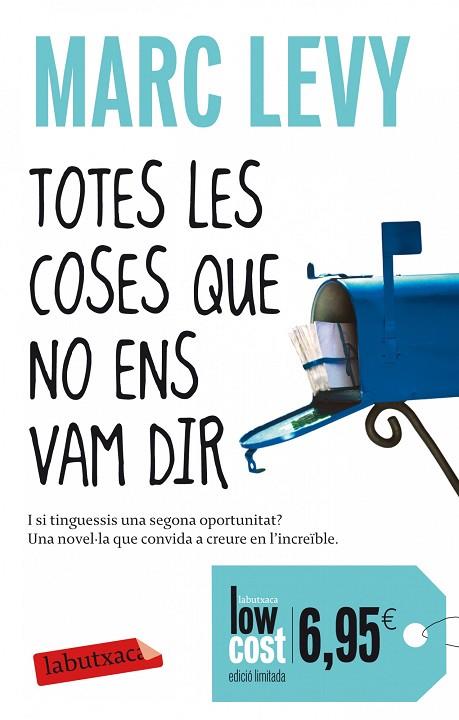 TOTES LES COSES QUE NO ENS VAM DIR | 9788499306650 | LEVY,MARC | Llibreria Geli - Llibreria Online de Girona - Comprar llibres en català i castellà