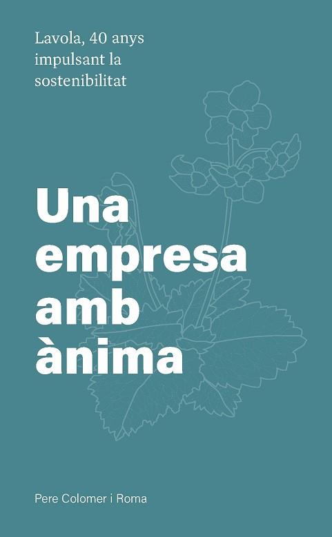 LAVOLA.UNA EMPRESA AMB ÀNIMA | 9788497667852 | COLOMER ROMA,PERE | Libreria Geli - Librería Online de Girona - Comprar libros en catalán y castellano