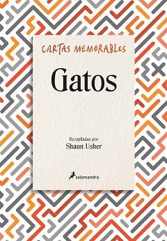 CARTAS MEMORABLES.GATOS | 9788416295180 | USHER,SHAUN | Libreria Geli - Librería Online de Girona - Comprar libros en catalán y castellano