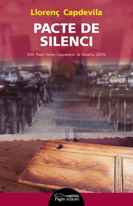 PACTE DE SILENCI | 9788499757254 | CAPDEVILA ROURE,LLORENÇ | Libreria Geli - Librería Online de Girona - Comprar libros en catalán y castellano