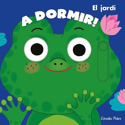 A DORMIR! EL JARDÍ | 9788413890371 | ROEDERER,CHARLOTTE | Llibreria Geli - Llibreria Online de Girona - Comprar llibres en català i castellà
