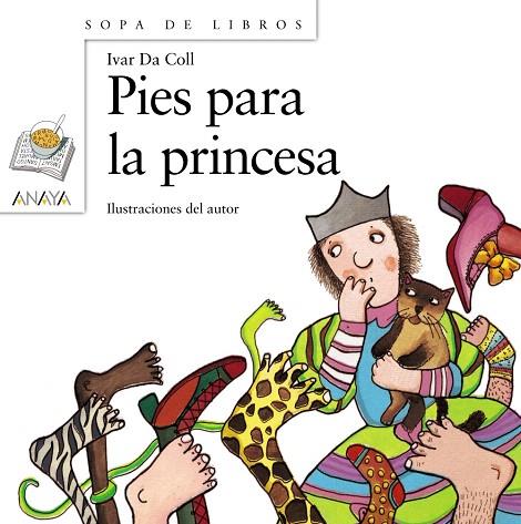 PIES PARA LA PRINCESA | 9788466715706 | DA COLL,IVAR | Libreria Geli - Librería Online de Girona - Comprar libros en catalán y castellano