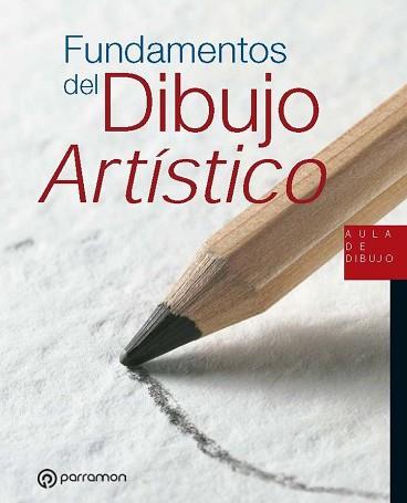 FUNDAMENTOS DEL DIBUJO ARTÍSTICO | 9788434242647 | MARTIN ROIG,GABRIEL | Libreria Geli - Librería Online de Girona - Comprar libros en catalán y castellano