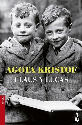 CLAUS Y LUCAS | 9788494165948 | KRISTOF,AGOTA | Libreria Geli - Librería Online de Girona - Comprar libros en catalán y castellano