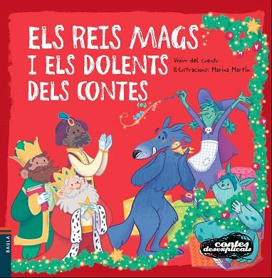 ELS REIS MAGS I ELS DOLENTS DELS CONTES | 9788447935451 | VIVIM DEL CUENTU | Libreria Geli - Librería Online de Girona - Comprar libros en catalán y castellano