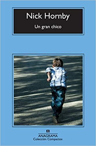 UN GRAN CHICO | 9788433973696 | HORNBY,NICK | Libreria Geli - Librería Online de Girona - Comprar libros en catalán y castellano