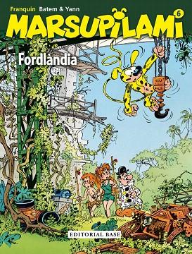 MARSUPILAMI-6.FORDLÀNDIA | 9788416166961 | FRANQUIN,ANDRE/YANN | Libreria Geli - Librería Online de Girona - Comprar libros en catalán y castellano