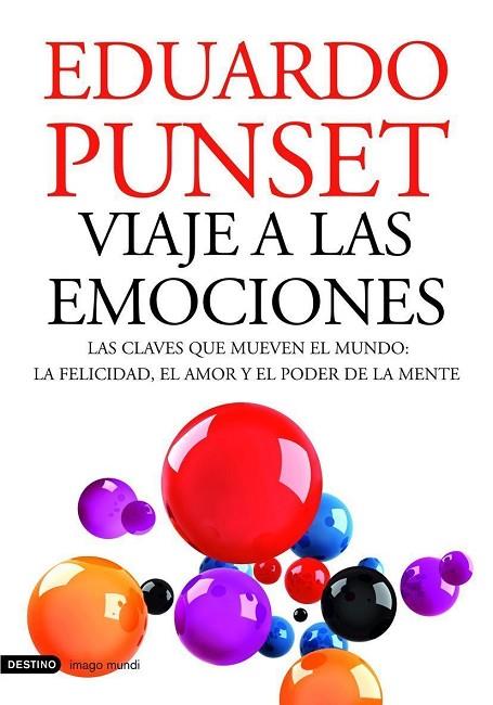 VIAJE A LAS EMOCIONES | 9788423343638 | PUNSET,EDUARDO | Libreria Geli - Librería Online de Girona - Comprar libros en catalán y castellano
