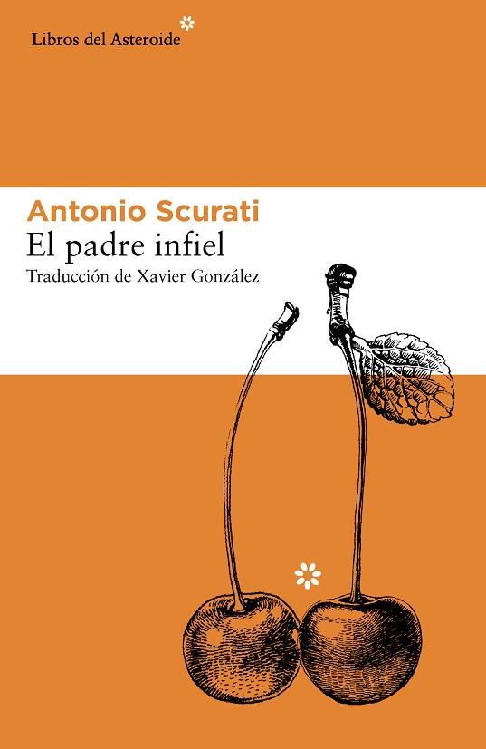EL PADRE INFIEL | 9788416213214 | SCURATI,ANTONIO | Libreria Geli - Librería Online de Girona - Comprar libros en catalán y castellano