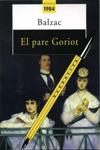 EL PARE GORIOT | 9788486540517 | BALZAC,HONORE DE | Libreria Geli - Librería Online de Girona - Comprar libros en catalán y castellano