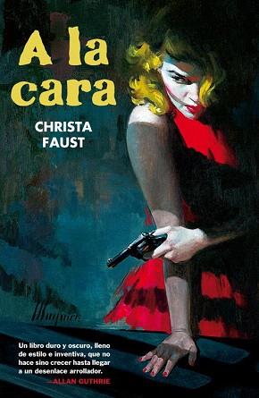 A LA CARA | 9788493777104 | FAUST,CHRISTA | Libreria Geli - Librería Online de Girona - Comprar libros en catalán y castellano