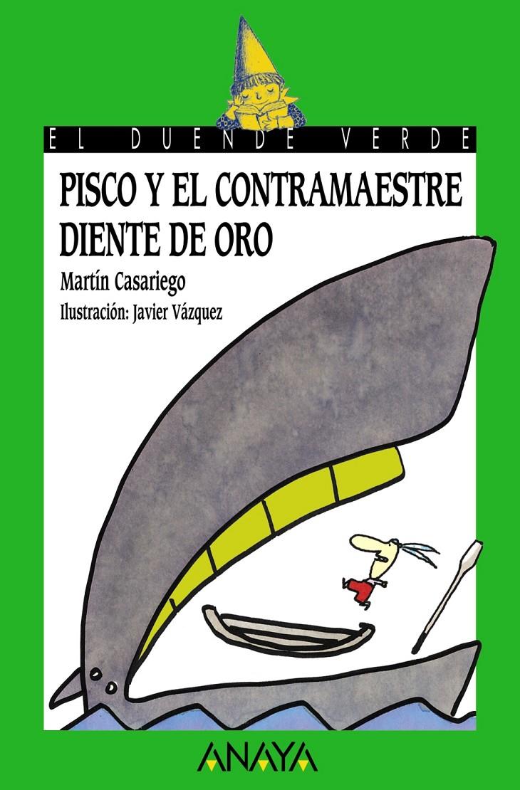 PISCO Y EL CONTRAMAESTRE DIENTE DE ORO | 9788466777162 | CASARIEGO,MARTIN | Llibreria Geli - Llibreria Online de Girona - Comprar llibres en català i castellà
