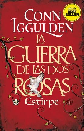 LA GUERRA DE LAS DOS ROSAS-3.ESTIRPE | 9788417128180 | IGGULDEN,CONN | Libreria Geli - Librería Online de Girona - Comprar libros en catalán y castellano