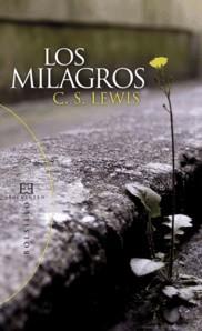 LOS MILAGROS | 9788474909937 | LEWIS,C.S. | Llibreria Geli - Llibreria Online de Girona - Comprar llibres en català i castellà